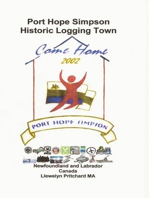 cover image of Port Hope Simpson Historic Logging Town